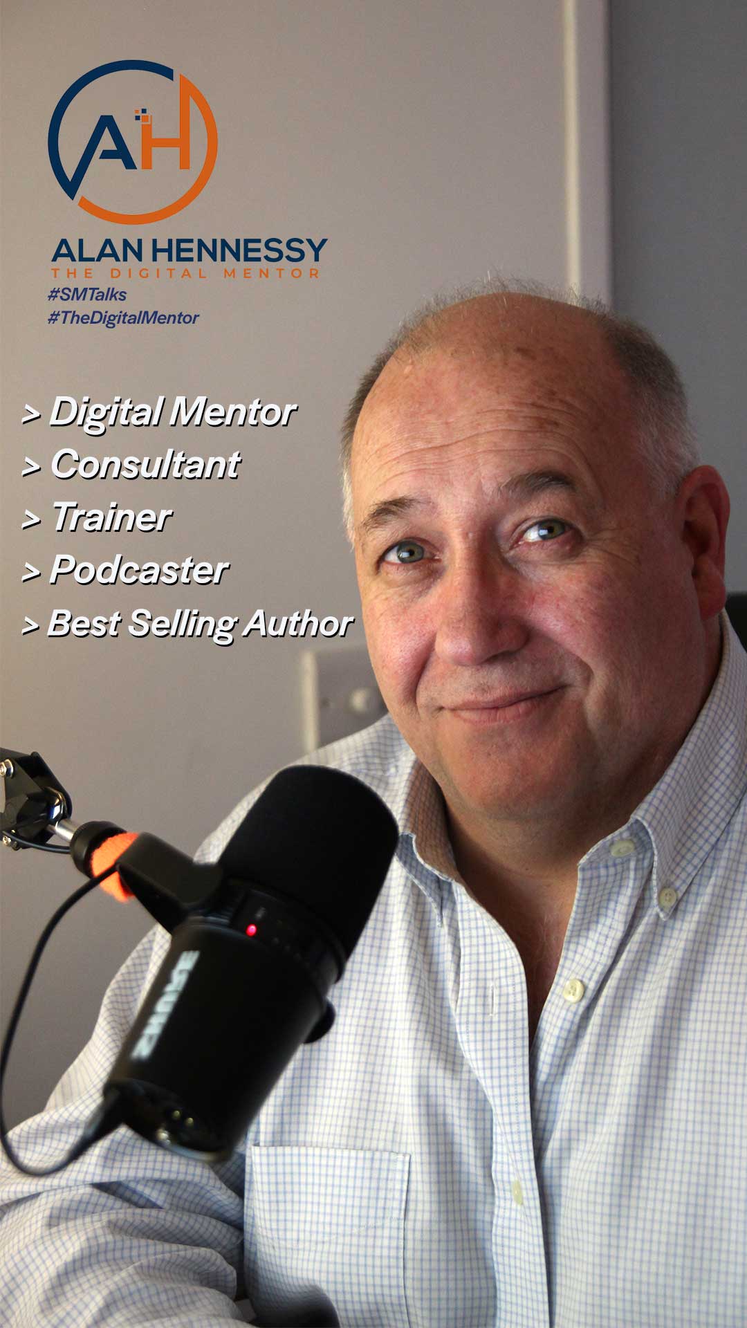 Alan Hennessy - The Digital Mentor