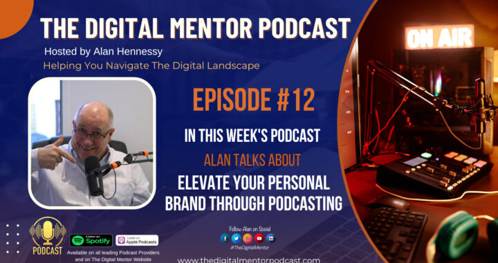 Episode 12: Elevate Your Personal Brand through Podcasting