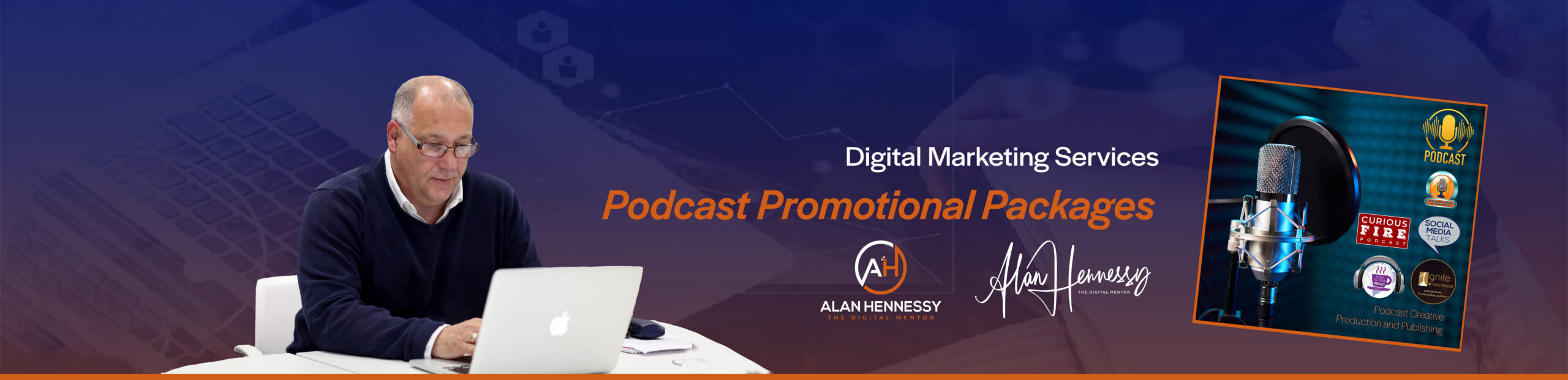 Podcast Promotional Packages from Alan Hennessy The Digital Mentor